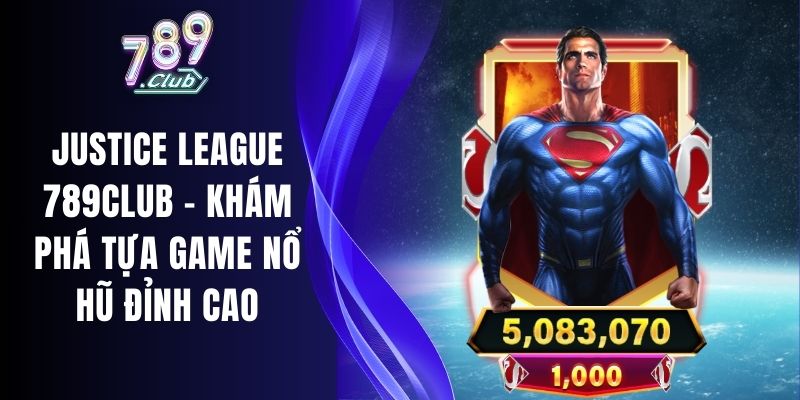 Justice League 789club