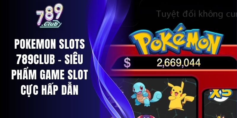 Pokemon Slots 789club