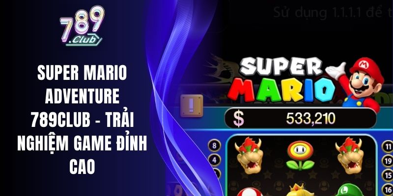 Super Mario Adventure 789club