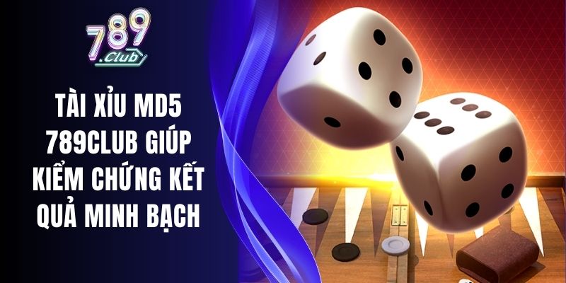 Tài Xỉu MD5 789club